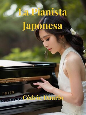 cover image of La Pianista Japonesa